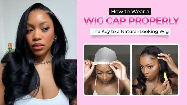 How-to-Wear-a-Wig-Cap-Properly-The-Key-to-a-Natural-Looking-Wig